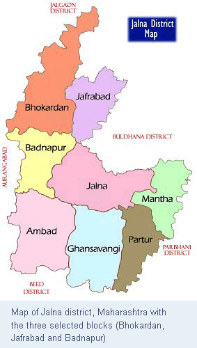 Jalna district, Maharashtra with the three selected blocks (Bhokardan, Jafrabad and Badnapur)