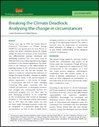 Breaking the Climate Deadlock: Analysing the change-in circumstances