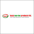 Bajaj Ecotec Products Limited